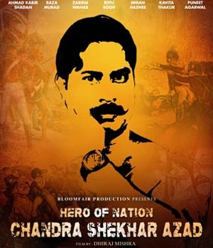Hero Of Nation Chandra Shekhar Azad