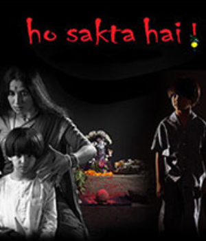 Ho Sakta Hai