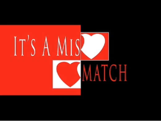It's A Mismatch