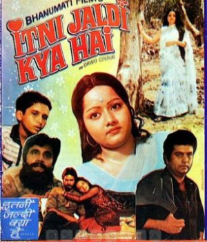 Itni Jaldi Kya Hai