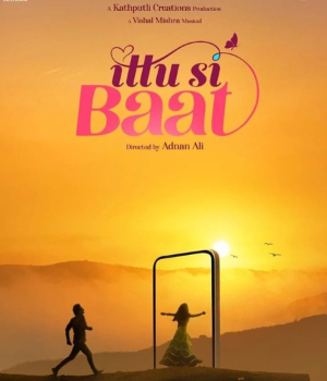 Ittu Si Baat