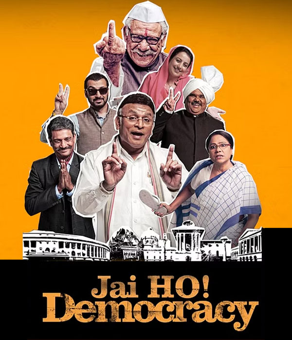 Jai Ho! Democracy
