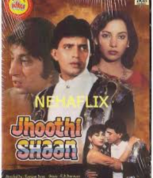 Jhoothi Shaan