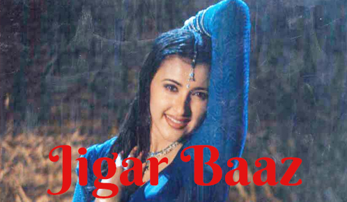 Jigar Baaz