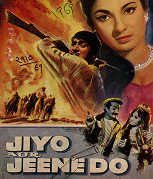 Jiyo Aur Jeene Do
