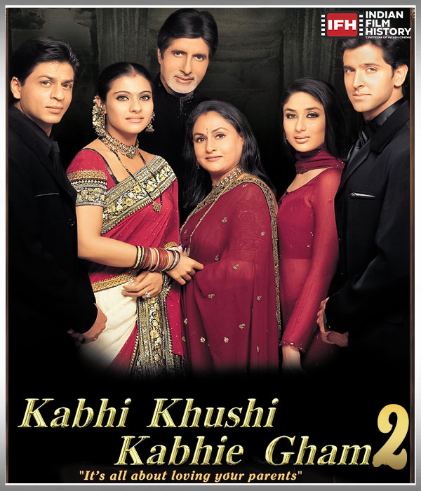 Kabhi Khushi Kabhie Gham 2