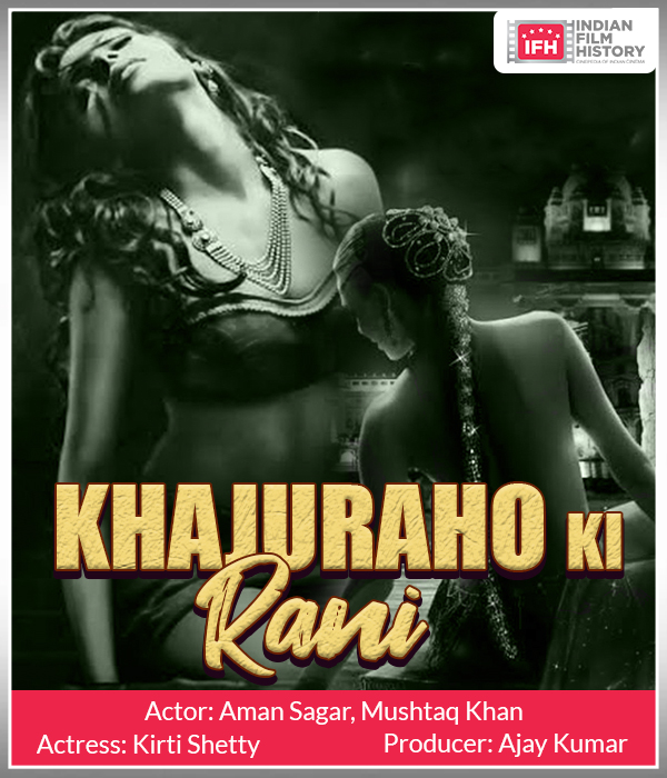 Khajuraho Ki Rani
