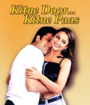 Kitne Door Kitne Paas