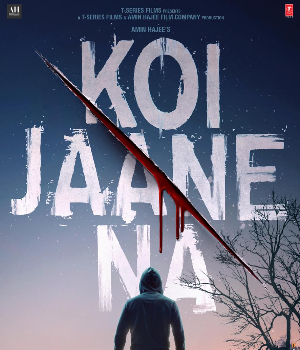 Koi Jaane Na