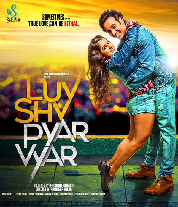 Luv Shuv Pyar Vyar