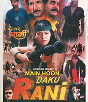 Main Hoon Daku Rani