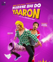 Marrne Bhi Do Yaaron
