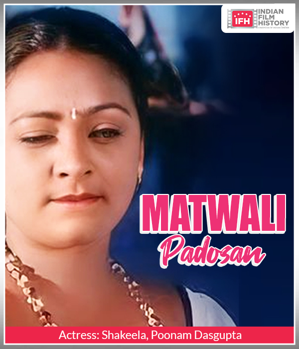Matwali Padosan