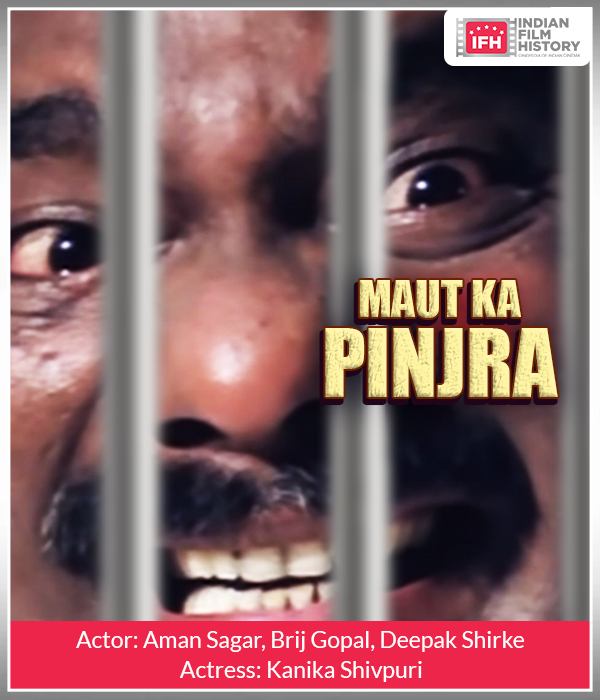 Maut Ka Pinjra