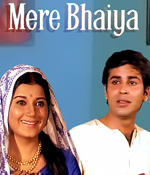 Mere Bhaiya
