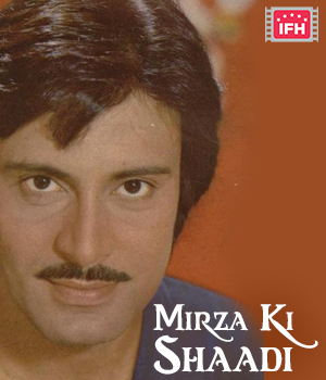 Mirza Ki Shaadi