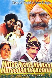 Mitter Pyara Nu Haal Mureedan Da Kehna