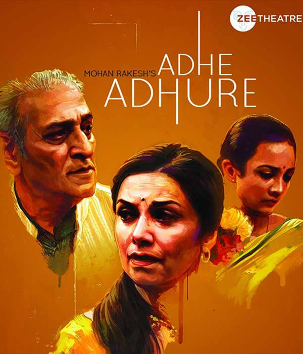 Mohan Rakesh's Adhe Adhure