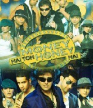 Money Hai Toh Honey Hai