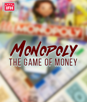Monopoly The Game Of Money