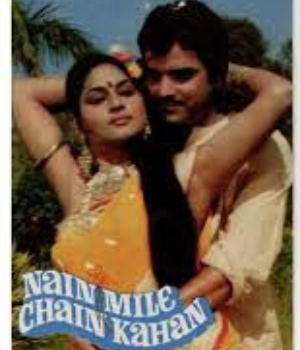 Nain Mile Chain Kahan