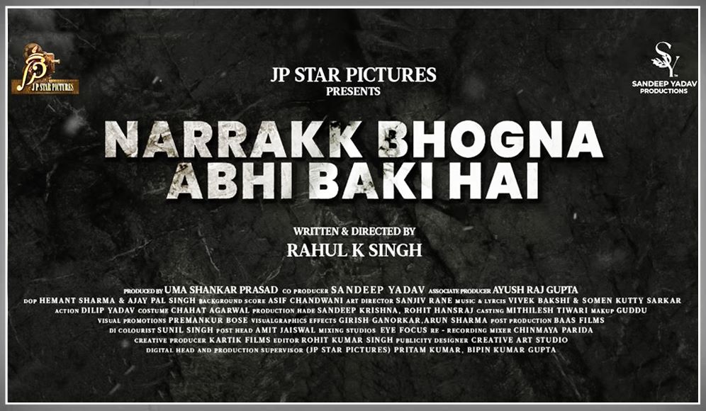 Narrakk Bhogna Abhi Baki Hai