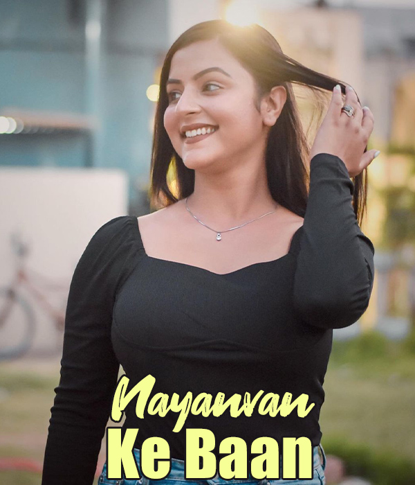 Nayanvan Ke Baan