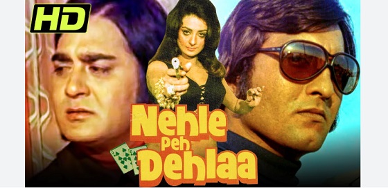 Nehle Pe Dehla