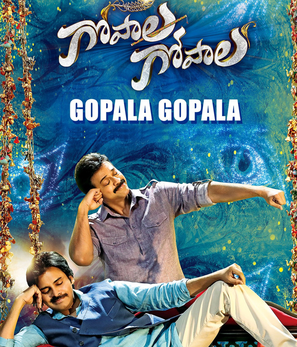 Nehle Pe Dehla Gopala Gopala