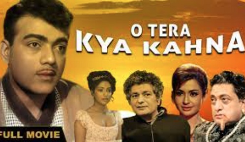 O Tera Kya Kahna