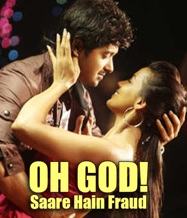 Oh God! Saare Hain Fraud