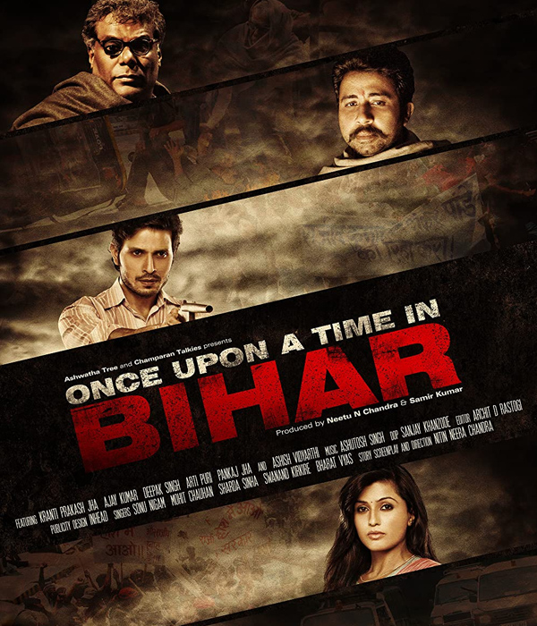 Once Upon A Time In Bihar