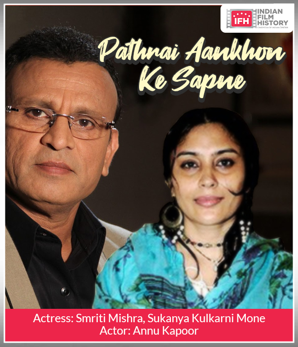Pathrai Aankhon Ke Sapne
