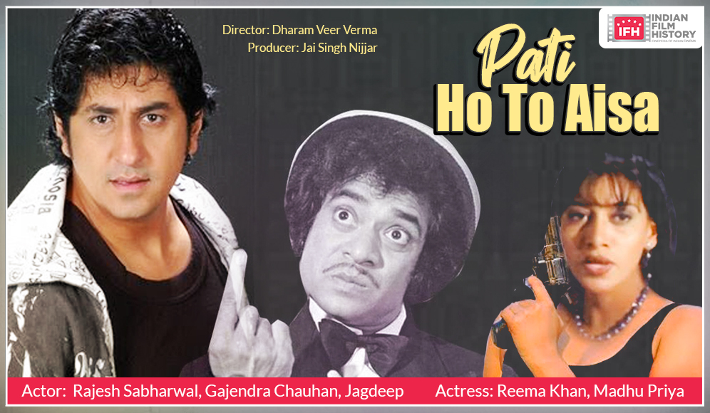 Pati Ho To Aisa