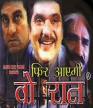 Phir Aayegi Woh Raat