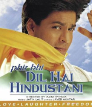 Phir Bhi Dil Hai Hindustani
