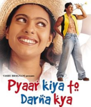 Pyaar Kiya To Darna Kya