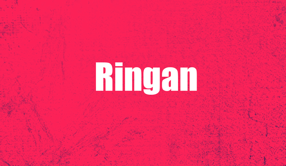 Ringan