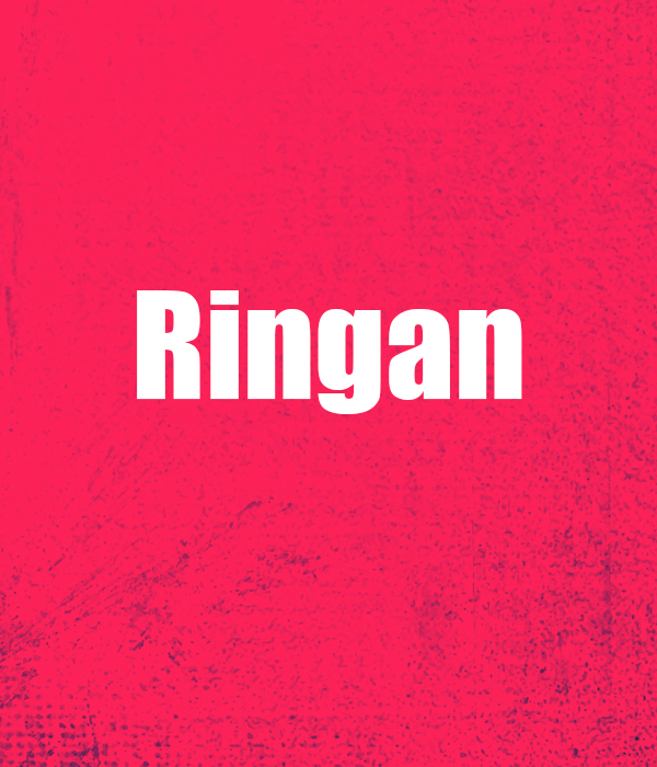 Ringan