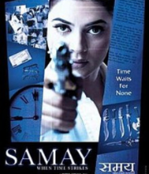 Samay: When Time Strikes