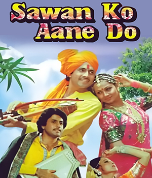 Sawan Ko Aane Do