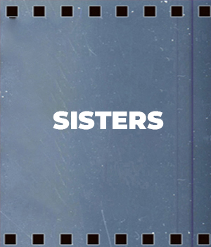 Sisters