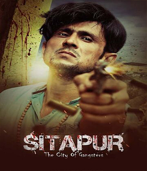 Sitapur The City Of Gangsters