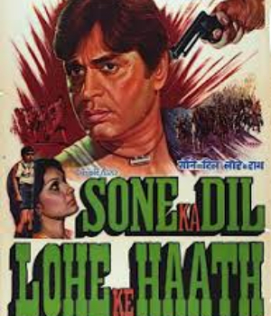 Sone Ka Dil Lohe Ke Haath