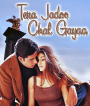 Tera Jadoo Chal Gayaa