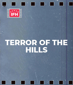 Terror Of The Hills