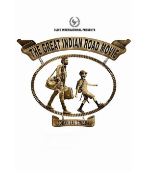 The Great Indian Road Movie