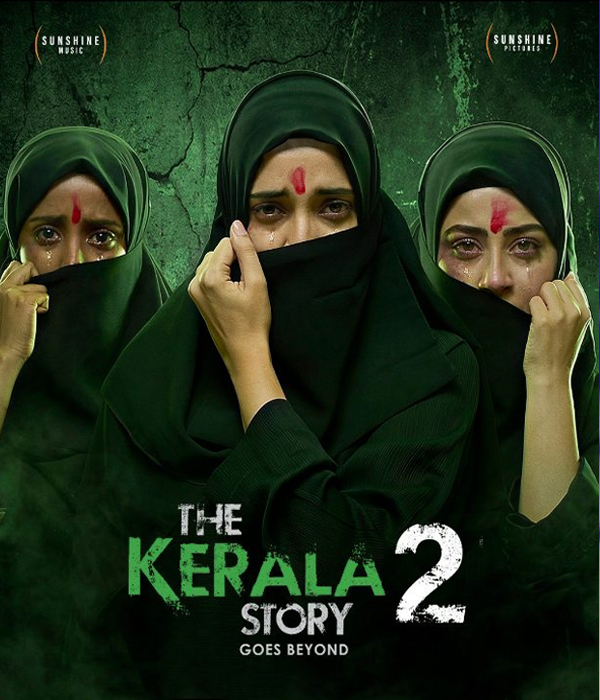 The Kerala Story 2 Goes Beyond