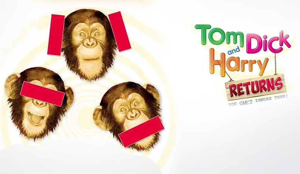 Tom Dick And Harry Returns