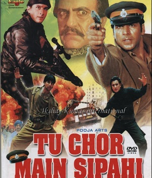 Tu Chor Main Sipahi